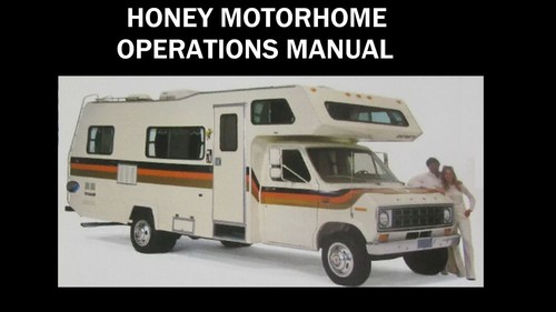 Honey motorhome manuals - motorhome,